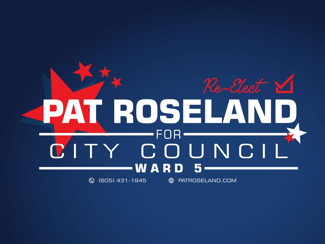 Re-Elect Pat Roseland for City Council Ward 5